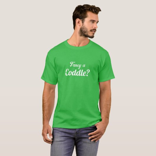 Fancy A Coddle Funny Irish T-shirt (Voorkant volledig)