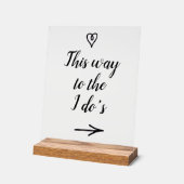 Fancy Calligraphy This Way to the I Do's Wedding (Angle)