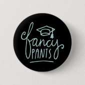 Fancy Pants Funny Afstudeerder Ronde Button 5,7 Cm (Voorkant)