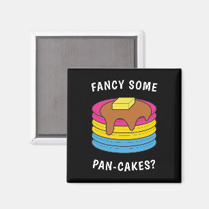 Fancy wat pan-cakes Funny LGBTQ Pansexual Pride Magneet