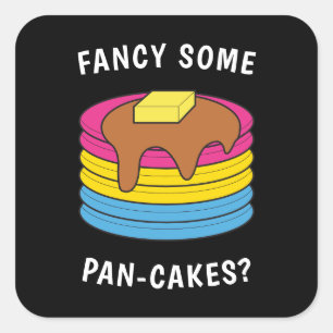 Fancy wat pan-cakes Funny LGBTQ Pansexual Pride Vierkante Sticker