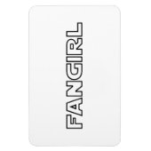 FANGIRL MAGNEET (Verticaal)