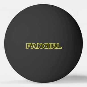 FANGIRL PINGPONGBALLEN