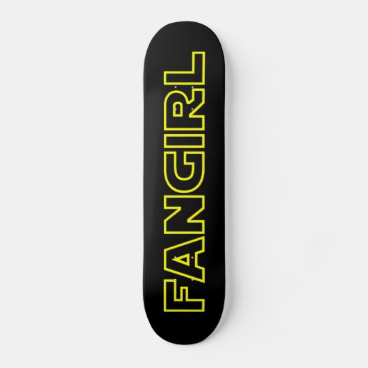 FANGIRL SKATEBOARD (Voorkant)