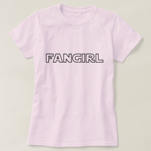 FANGIRL T-SHIRT