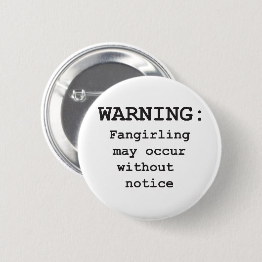 Fangirling Ronde Button 5,7 Cm (Voorkant /achterkant)