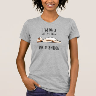 Fantastique Chercheur d'attention chien T-shirt ca