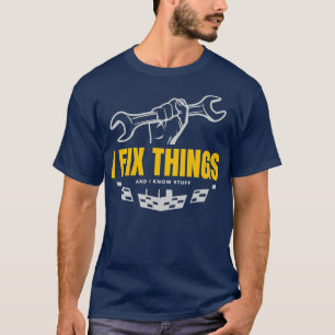 Fantastique T-shirt Je répare des choses et je sai