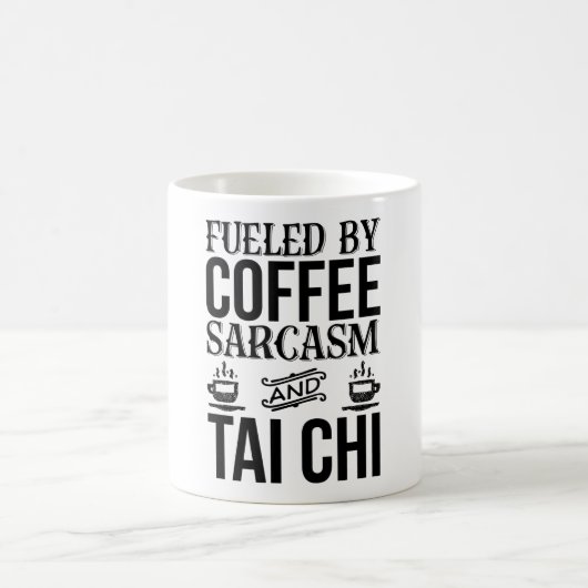 Fantastisch door Coffee Sarcasm en Tai Chi Koffiemok (Center)