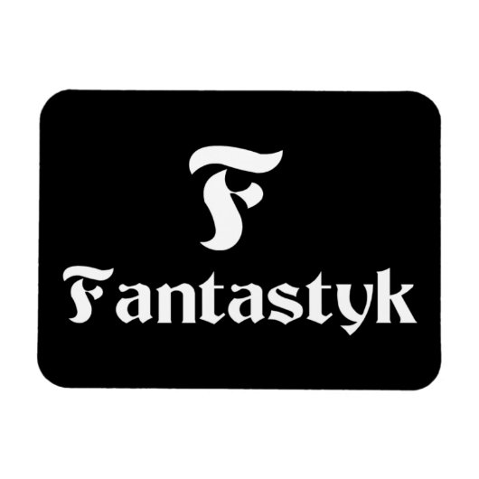 Fantastyk Magnet 3"x4" blanc sur noir (Horizontal)