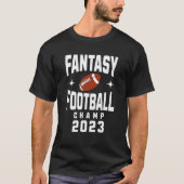 Fantasy Football 2023 League Champion Winner 2023 T-shirt (Voorkant)