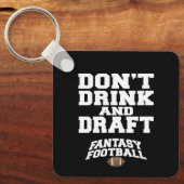 Fantasy Football Dont Drink en Draft Sleutelhanger (Voorkant)