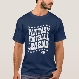 FANTASY FOOTBALL LEGEND T SHIRT
