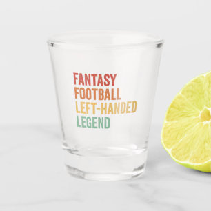 Fantasy Football Linkshandige Legende Grappig Retr Shot Glas