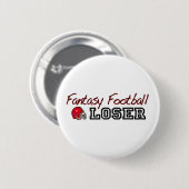 Fantasy Football Loser Ronde Button 5,7 Cm (Voorkant /achterkant)