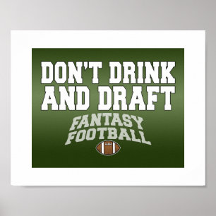Fantasy Football - Niet Drinken en Draften Poster