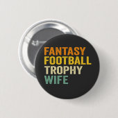 Fantasy Football Trofee Vrouw Grappig  Gift Ronde Button 5,7 Cm (Voorkant /achterkant)
