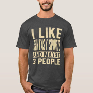 Fantasy sport Zeggende vrienden T-shirt