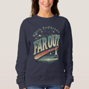 Far Out Man Retro 60's Slogan gepersonaliseerd Trui