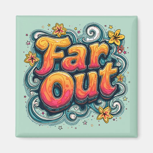 Far Out Retro 70s Psychedelic Groovy Hippie Magneet (Voorkant)