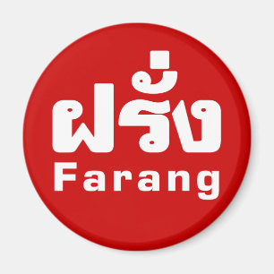 Farang ♦ Buitenlanders in het Thaise Taalscript ♦ Magneet