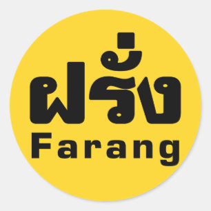 Farang ♦ Buitenlanders in het Thaise Taalscript ♦ Ronde Sticker