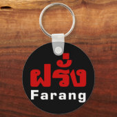 Farang ♦ Buitenlanders in het Thaise Taalscript ♦ Sleutelhanger (Voorkant)