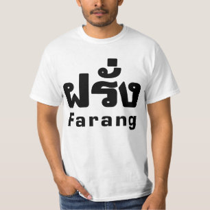 Farang ♦ Buitenlanders in het Thaise Taalscript ♦ T-shirt