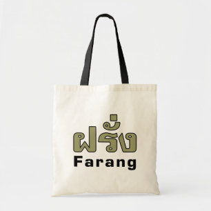 Farang ♦ Buitenlanders in het Thaise Taalscript ♦ Tote Bag