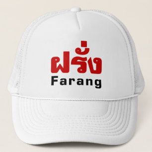Farang ♦ Buitenlanders in het Thaise Taalscript ♦ Trucker Pet