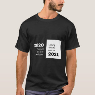 FAREWELL 2020 Vooruitblik 2021 Nieuw jaar T-shirt