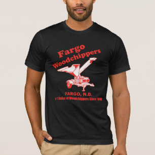 Fargo WoodChippers T-shirt