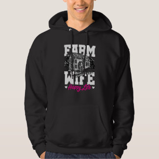 Farm Wife Happy Life Tractor Agriculteur Farming F Hoodie