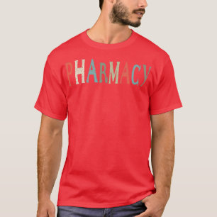 Farmaceutisch assistent apotheker Funny Pharmacy T T-shirt
