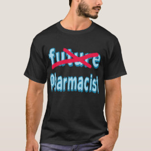 Farmaceutische producten Afstuderen T-shirt