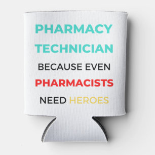 Farmaceutische technicus omdat zelfs apothekers 2 blikjeskoeler