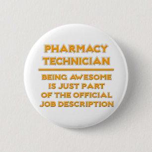 Farmaceutische technicus ... Taakbeschrijving Ronde Button 5,7 Cm