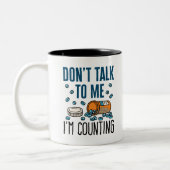 Farmacie Tech praat niet dat ik telde Tweekleurige Koffiemok (Links)