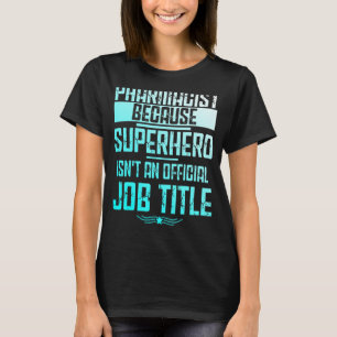 Farmacotherapie apotheker Pharm Tech 1 T-shirt
