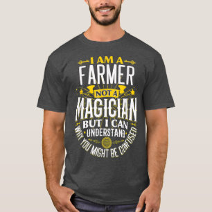 Farmer Idea Funny not a Magicier boer T-shirt