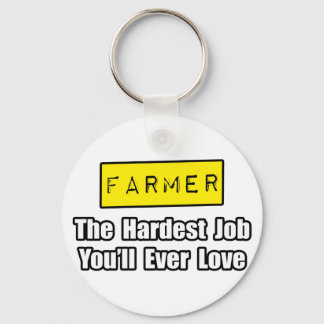 Farmer...moeilijkste baan je zal altijd van liefde sleutelhanger