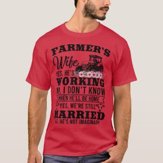 Farmer's vrouw Ja Hij werkt niet, ik weet het niet T-shirt