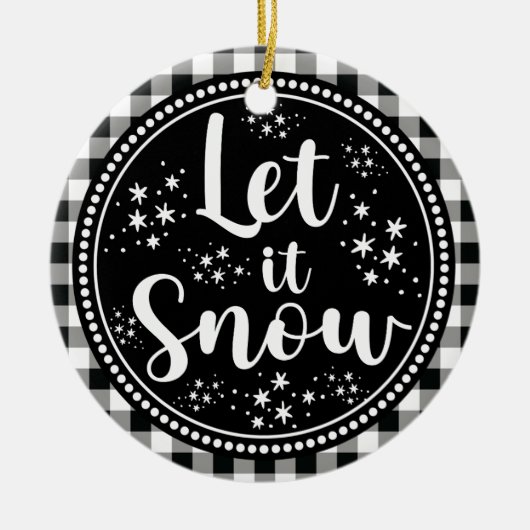 Farmhouse Rustic Gingham Let it Snow Keramisch Ornament (Voorkant)
