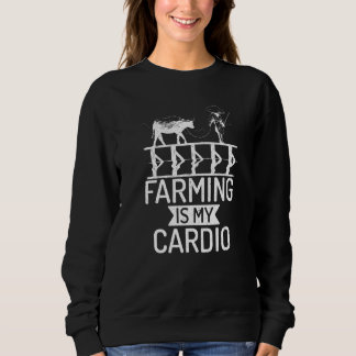 Farming is mijn Cardio Funny Boerderij Lover Farmi Trui
