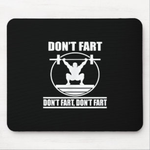 Fart Funny Gym Workout Squat for Bodybuilder Muismat