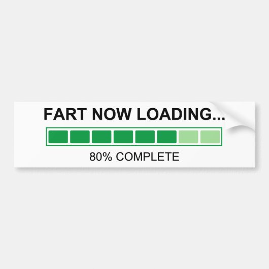 Fart Now Loading Farming Humor Bumpersticker (Voorkant)