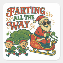 Farting All the Way Santa’s Sleigh Stinker Vierkante Sticker