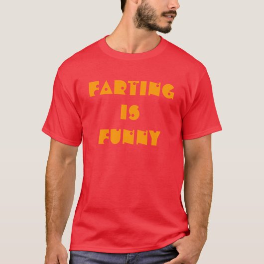 Farting is Funny T-shirt (Voorkant)