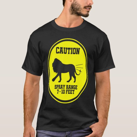 Farting Lion Caution Spray Area Warning Sign T-shirt (Voorkant)