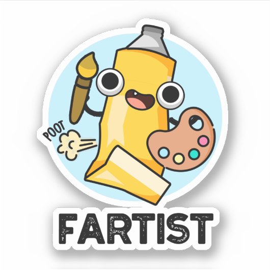 Fartist Funny Artist Pun Sticker (Voorkant)